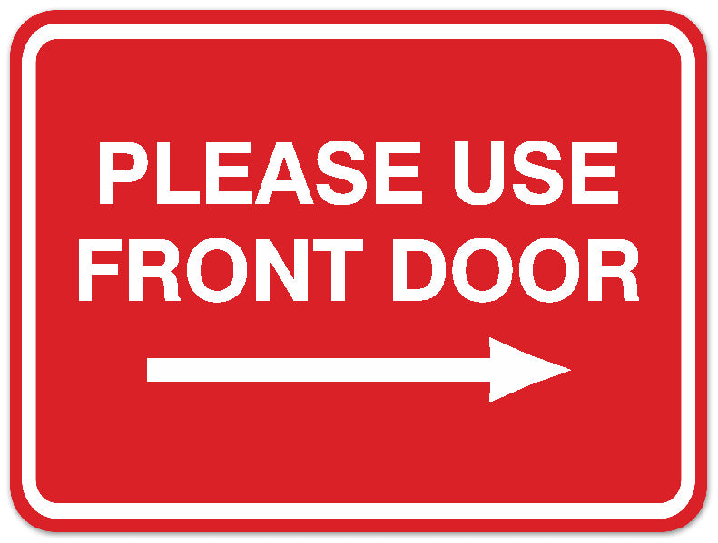 Signs ByLITA Classic Framed Please Use Front Door Right Sign - Easy Installation | Durable Material