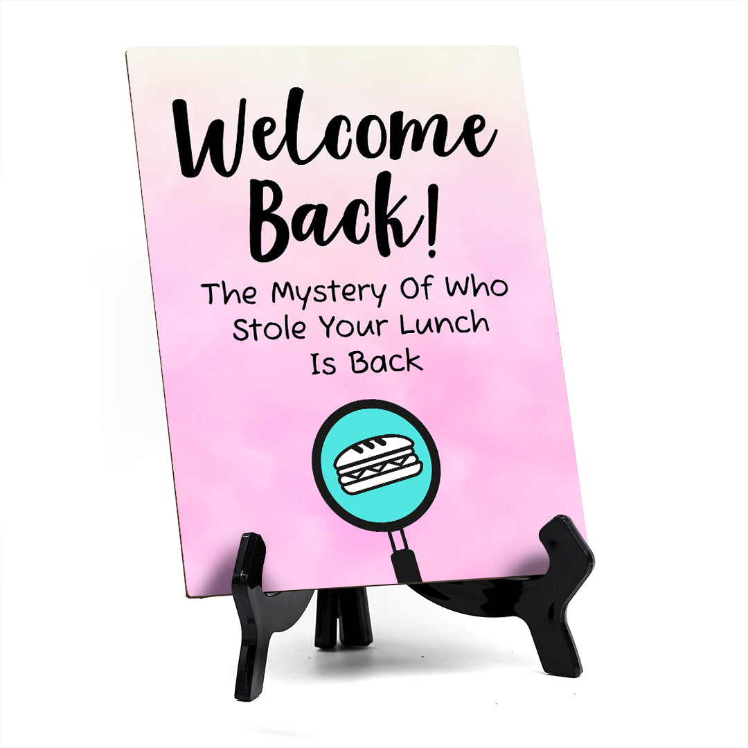 Funny Welcome Back to the Office| 6 x 8" Table Signs With Acrylic Easel | Office & Work Decor | Return to the Office Humor