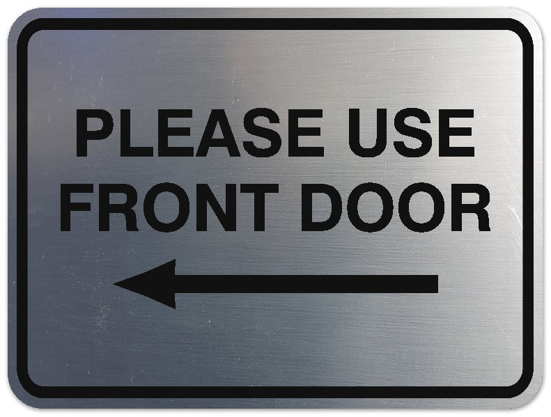 Signs ByLITA Classic Framed Please Use Front Door Left Sign - Easy Installation | Durable Material