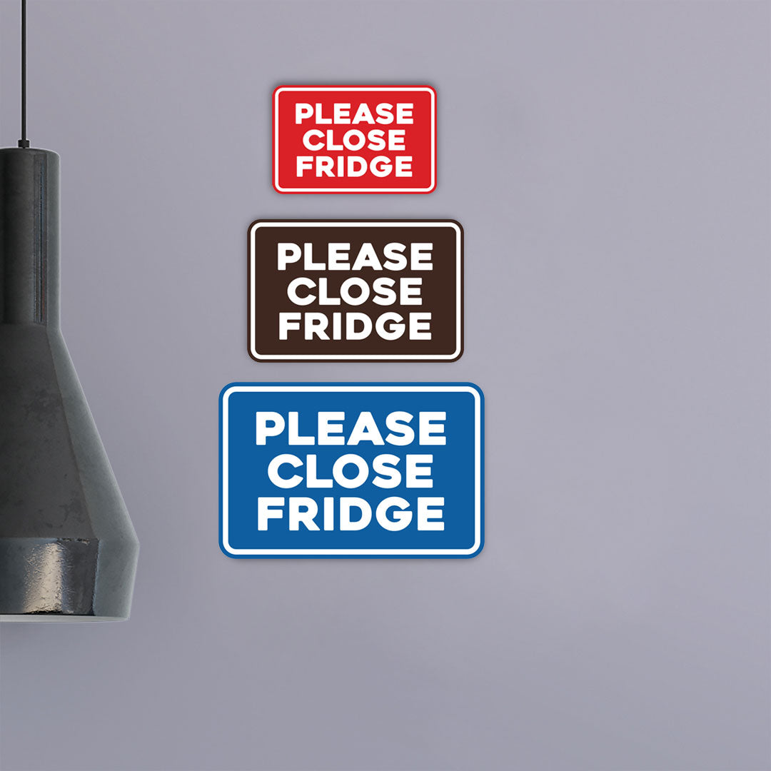 Signs ByLITA Classic Framed Please Close Fridge Door or Wall Sign | Eco-Friendly Home Signs