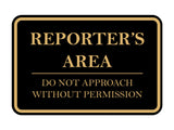 Signs ByLITA Classic Framed Reporter's Area. Do Not Approach Without Permission Door or Wall Sign Durable ABS Plastic | Laser Engraved | Easy Installation | Courtroom