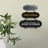 Signs ByLITA Designer Authorized Personnel Only Access to Storage Wall or Door Sign