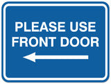 Signs ByLITA Classic Framed Please Use Front Door Left Sign - Easy Installation | Durable Material