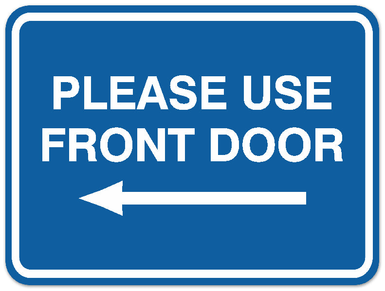 Signs ByLITA Classic Framed Please Use Front Door Left Sign - Easy Installation | Durable Material