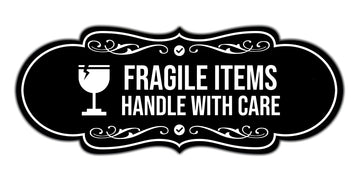 Signs ByLITA Designer Fragile Items Handle with Care Wall or Door Sign