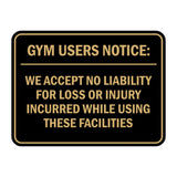 Signs ByLITA Classic Framed Gym Users Notice: We Accept No Liability For Loss or Injury Incurred While Using These Facilities Door or Wall Sign Easy Installation | Warning Health & Safety | Office & Venues