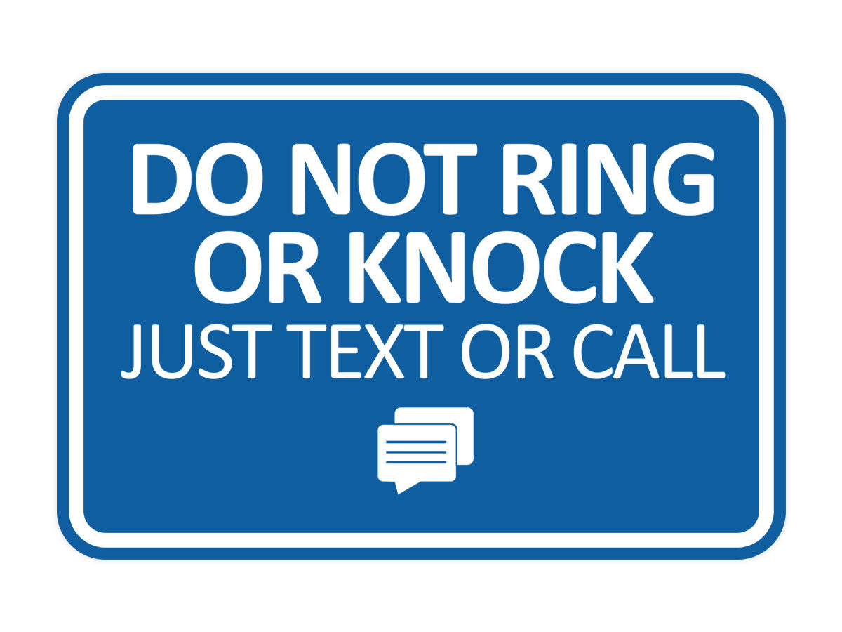 Signs ByLITA Classic Framed Do Not Ring Bell or Knock Please Text or Call Entrance Wall or Door Sign