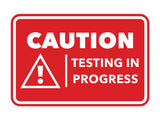 Signs ByLITA Classic Framed Caution Testing In Progress Door or Wall Sign Easy Installation | Health And Safety | Building And Hospitality Signs
