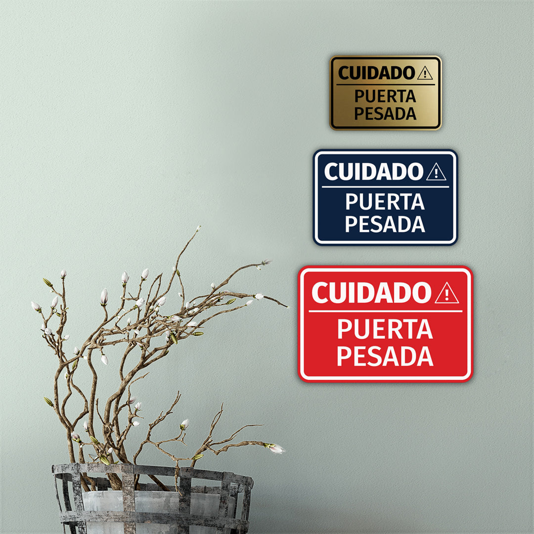 Signs ByLITA Classic Framed Cuidado Puerta Pesada Door or Wall Sign Easy Installation | Health And Safety | Building And Hospitality