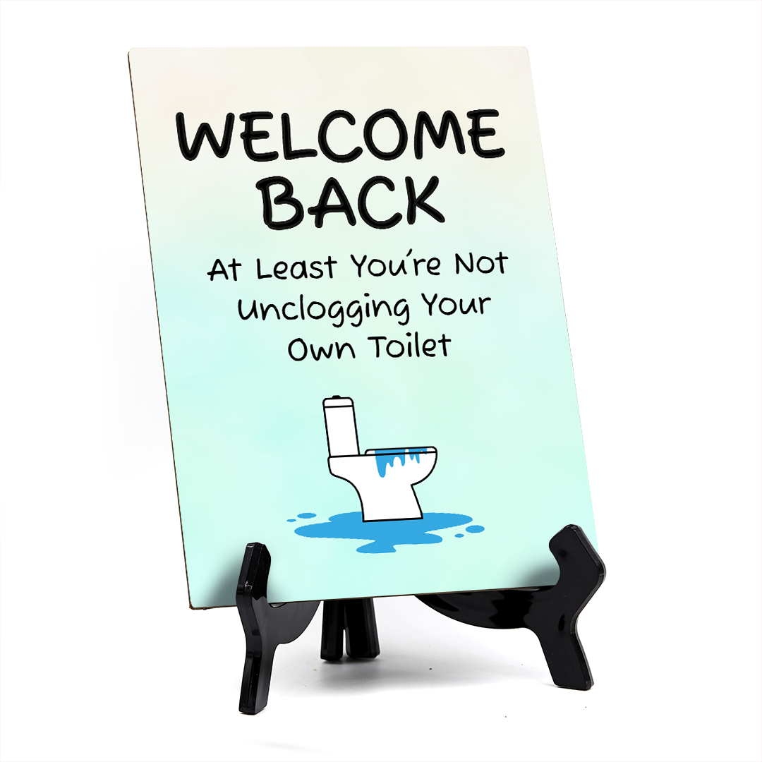 Funny Welcome Back to the Office| 6 x 8" Table Signs With Acrylic Easel | Office & Work Decor | Return to the Office Humor