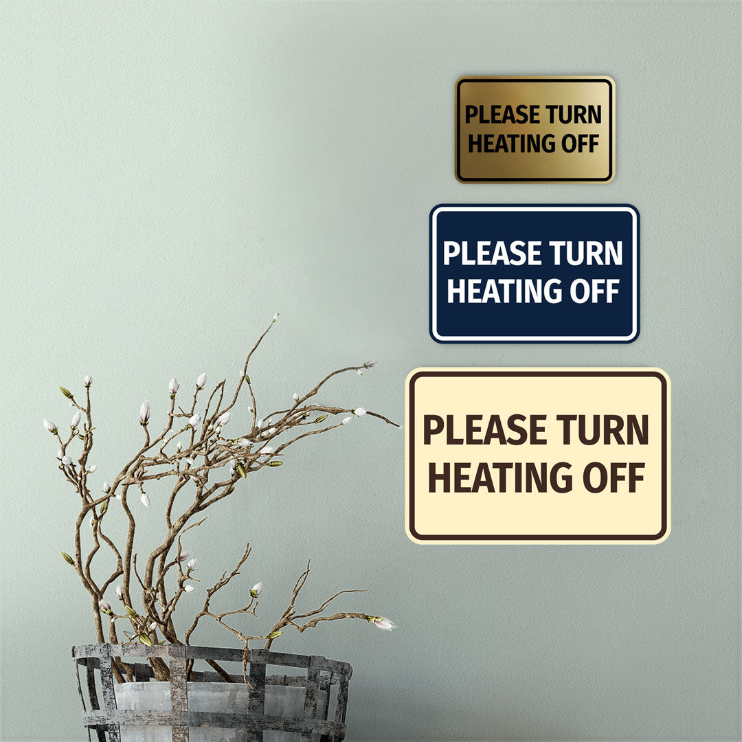 Signs ByLITA Classic Framed Please Turn Heating Off Door or Wall Sign | Eco-Friendly Home Signs