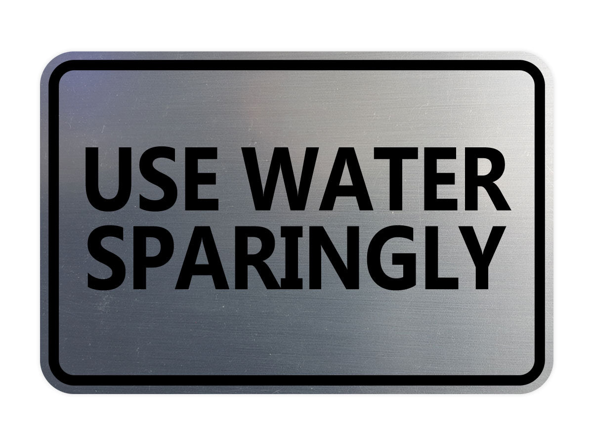 Signs ByLITA Classic Framed Use Water Sparingly Door or Wall Sign | Eco-Friendly Home Signs