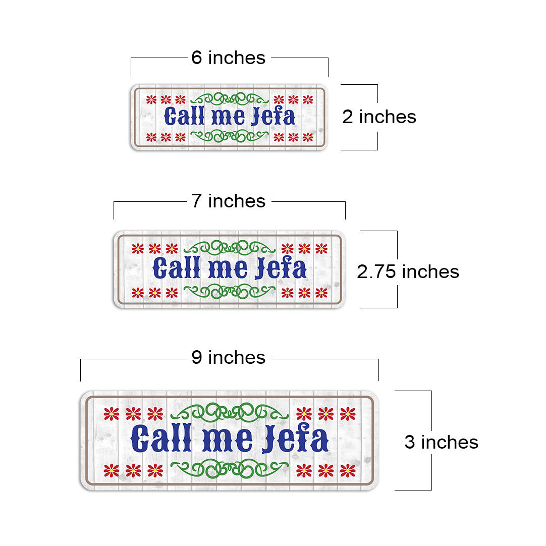 Standard Plus Call me Jefa Door or Wall Sign | Funny Spanish Signs For Stores & Businesses