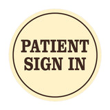 Signs ByLITA Circle Patient Sign In Wall or Door Sign