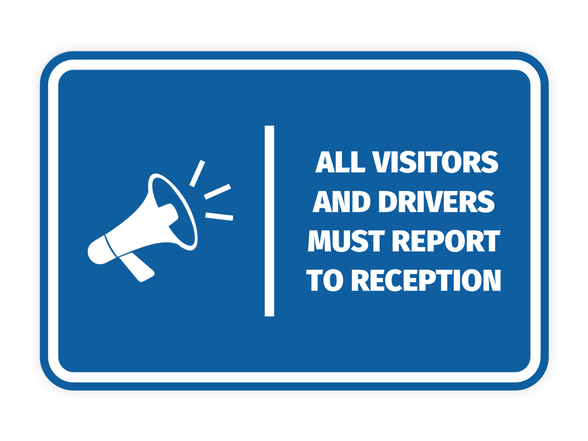 Signs ByLITA Classic Framed All Visitors And Drivers Must Report To Reception Door or Wall Sign Easy Installation | Health And Safety | Building And Hospitality Signs