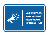 Signs ByLITA Classic Framed All Visitors And Drivers Must Report To Reception Door or Wall Sign Easy Installation | Health And Safety | Building And Hospitality Signs