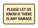 Signs ByLITA Classic Framed Please Let Us Know If There Is Any Damage Door or Wall Sign | Eco-Friendly Home Signs