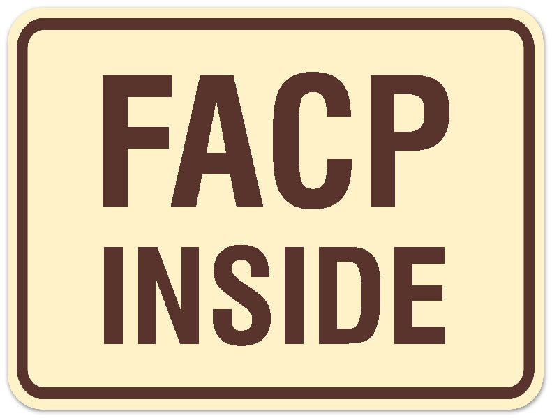 Signs ByLITA Classic Framed Facp Inside Sign - Easy Installation | Durable Wall or Door
