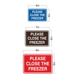 Signs ByLITA Classic Framed Please Close The Freezer Door or Wall Sign | Eco-Friendly Home Signs