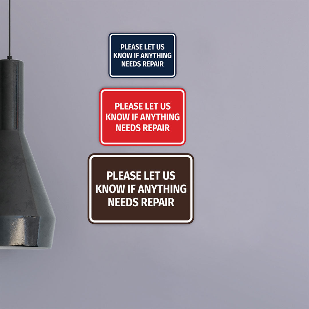 Signs ByLITA Classic Framed Please Let Us Know If Anything Needs Repair Door or Wall Sign | Eco-Friendly Home Signs