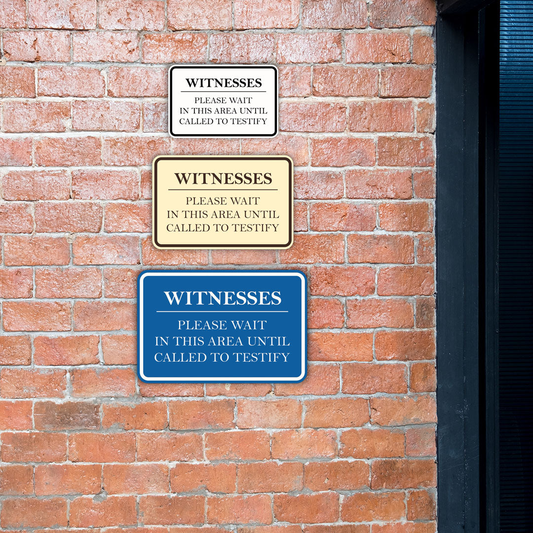Signs ByLITA Classic Framed Witnesses, Please Wait in This Area Until Called to Testify Door or Wall Sign Durable ABS Plastic | Laser Engraved | Easy Installation | Courtroom