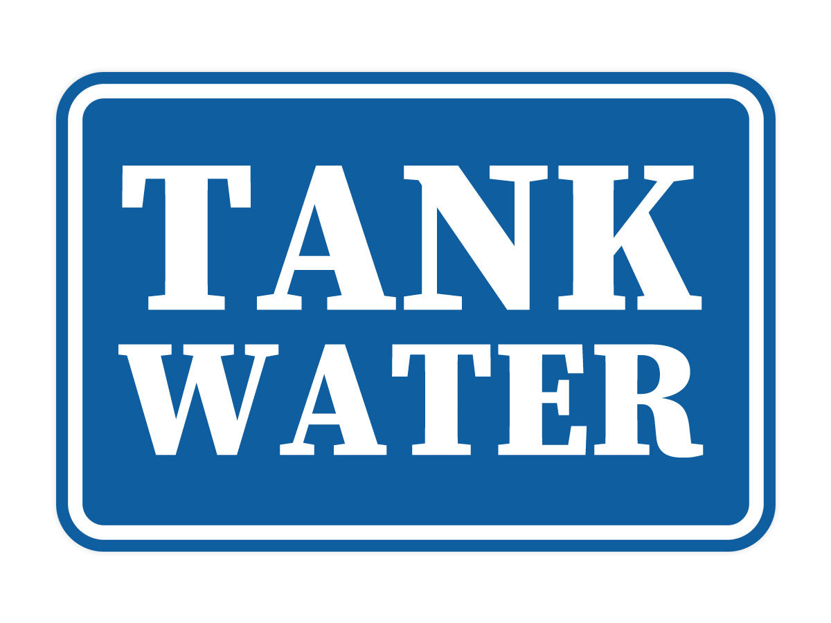 Signs ByLITA Classic Framed Tank Water Door or Wall Sign | Eco-Friendly Home Signs