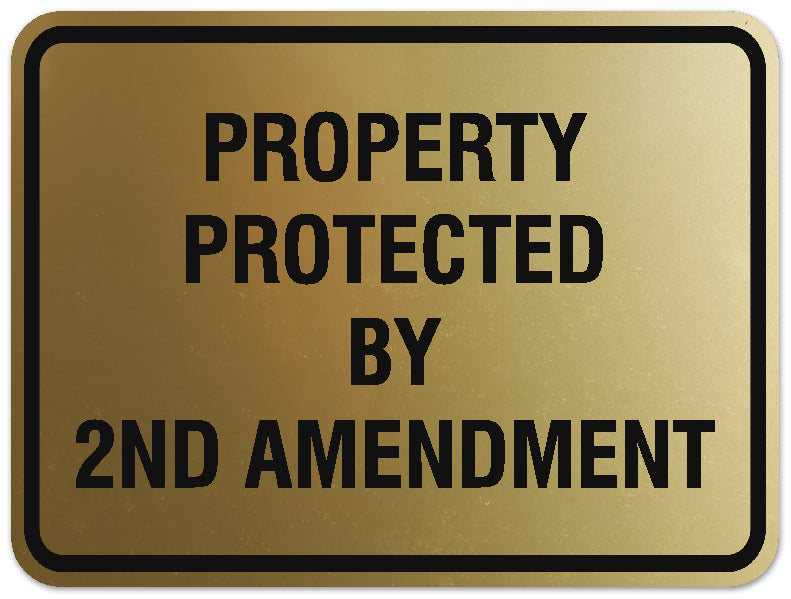 Signs ByLITA Classic Framed Property by Protected 2nd Amendment Sign | Durable Material | Home Security and Protection