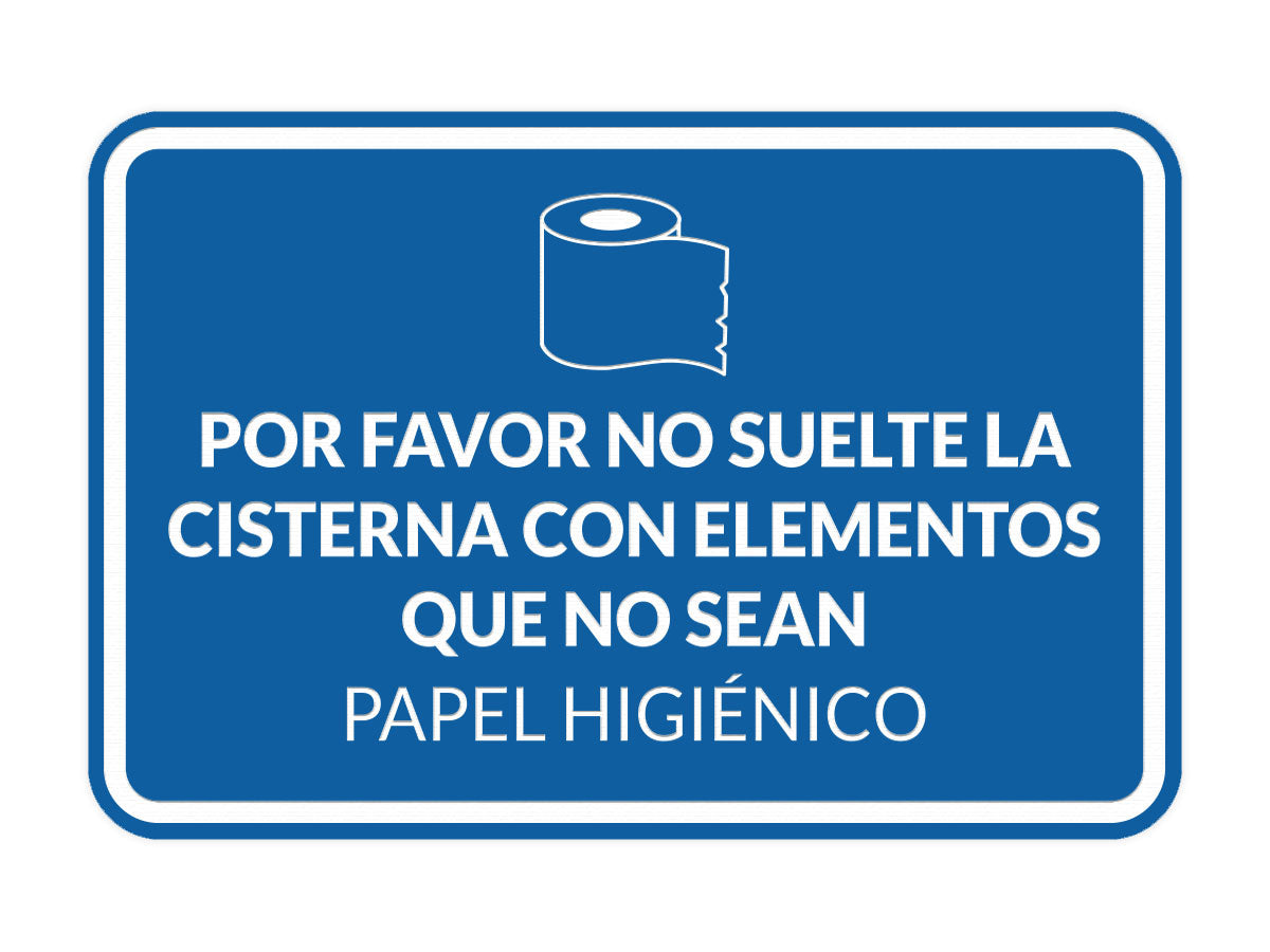 Signs ByLITA Classic Framed Por favor no suelte la cisterna con elementos que no sean papel higiénico Door or Wall Sign | Spanish Restroom Maintenance Signs