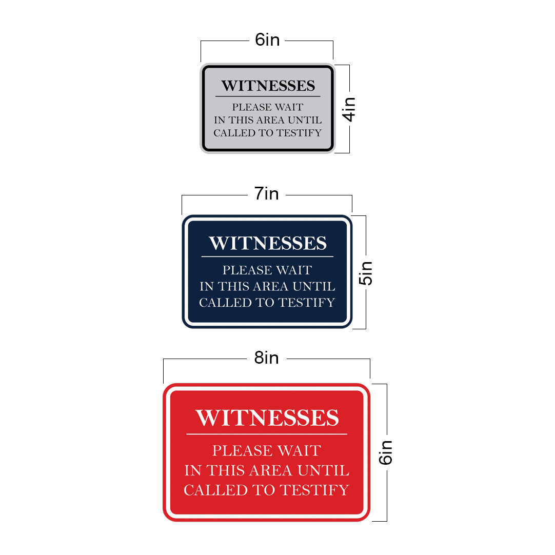 Signs ByLITA Classic Framed Witnesses, Please Wait in This Area Until Called to Testify Door or Wall Sign Durable ABS Plastic | Laser Engraved | Easy Installation | Courtroom