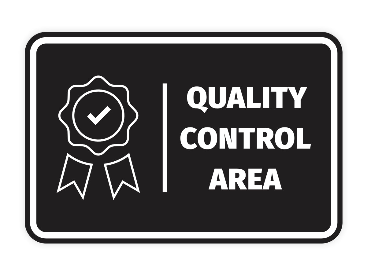 Signs ByLITA Classic Framed Quality Control Area Door or Wall Sign Easy Installation | Health And Safety | Building And Hospitality Signs