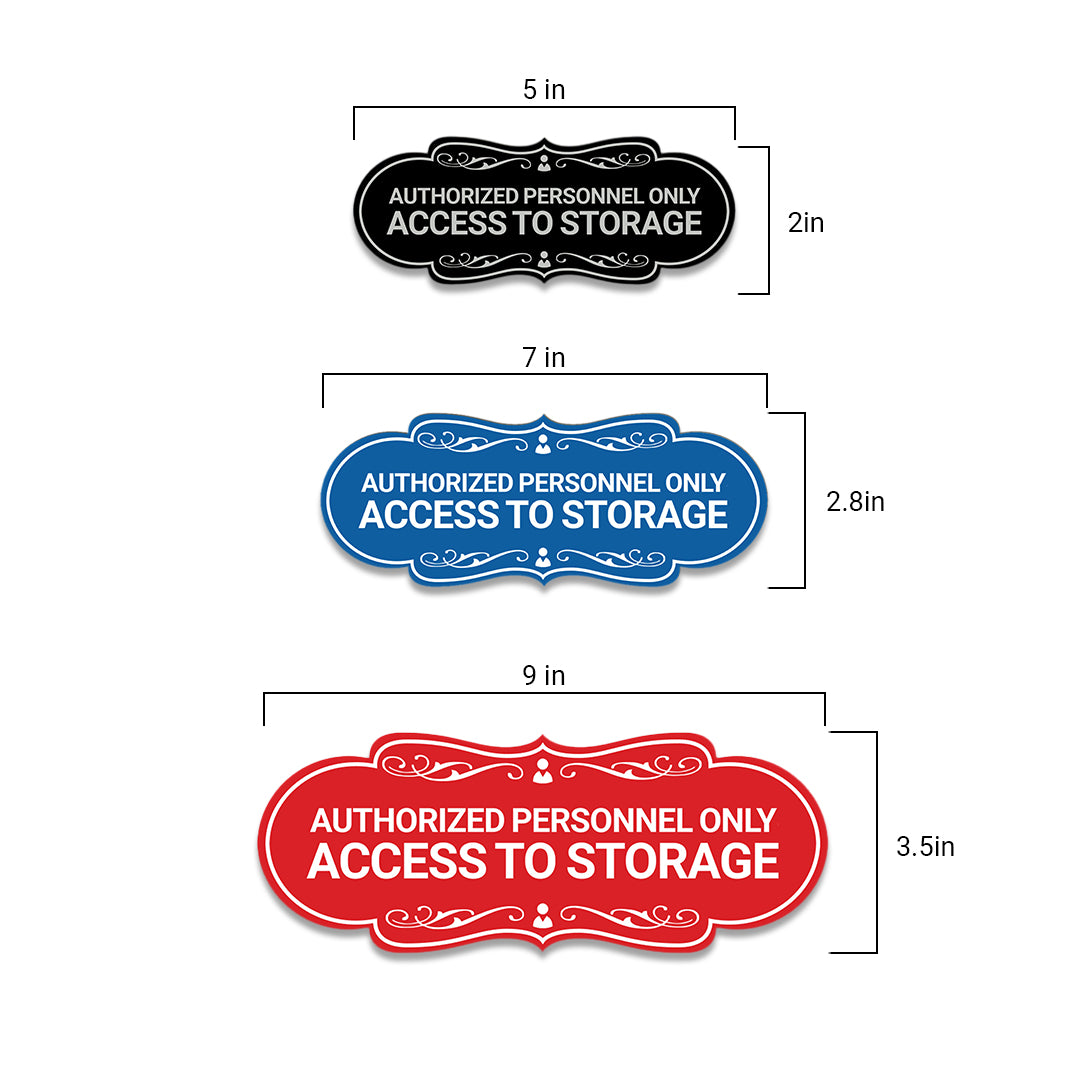 Signs ByLITA Designer Authorized Personnel Only Access to Storage Wall or Door Sign