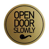 Signs ByLITA Circle Open Door Slowly Wall or Door Sign