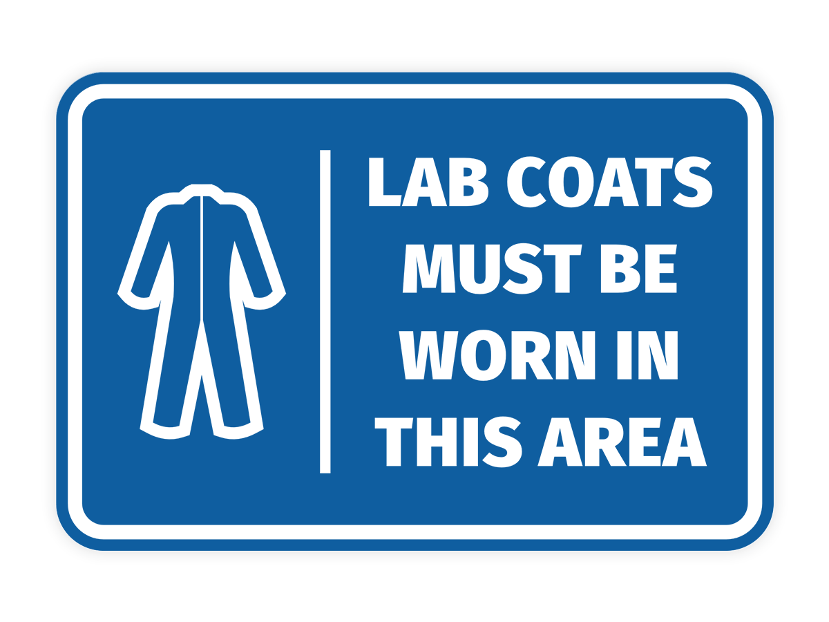Signs ByLITA Classic Framed Lab Coats Must Be Worn In This Area Door or Wall Sign Easy Installation | Health And Safety | Building And Hospitality Signs