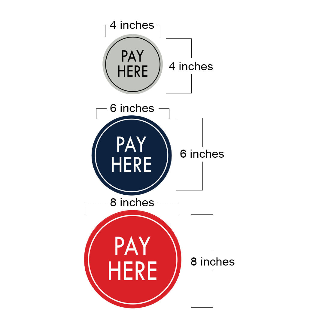 Signs ByLITA Circle Pay Here Wall or Door Sign