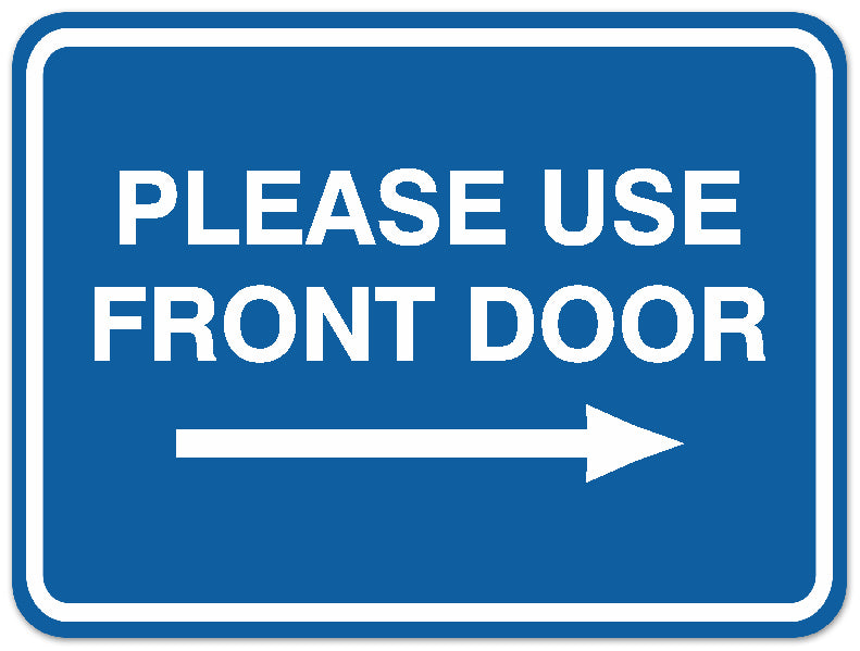 Signs ByLITA Classic Framed Please Use Front Door Right Sign - Easy Installation | Durable Material