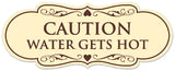 Signs ByLITA Designer Caution Water Gets Very Hot Sign - Easy Installation | Durable Wall or Door Sign