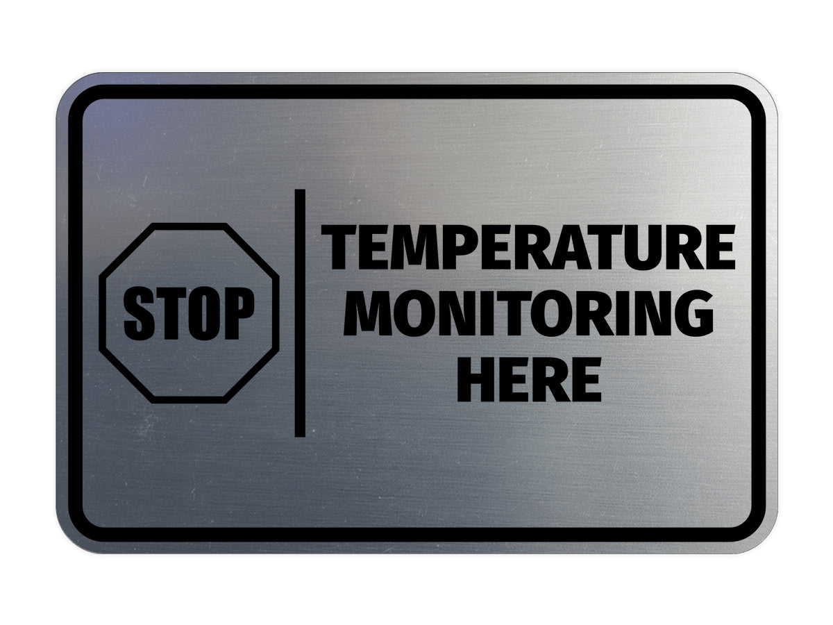 Signs ByLITA Classic Framed Stop! Temperature Monitoring Here Door or Wall Sign Easy Installation | Health And Safety | Building And Hospitality Signs