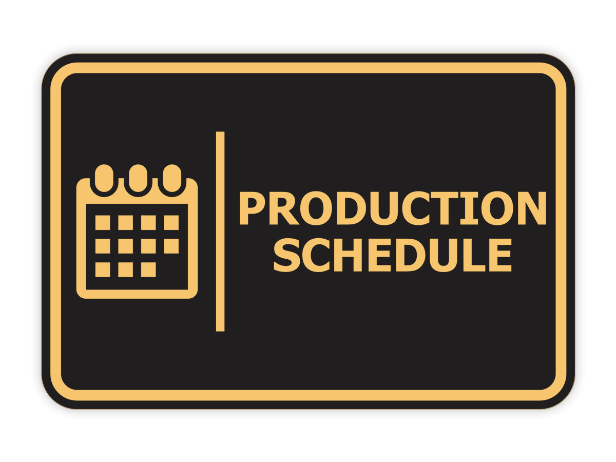 Signs ByLITA Classic Framed Production Schedule Door or Wall Sign Easy Installation | Health And Safety | Building And Hospitality Signs