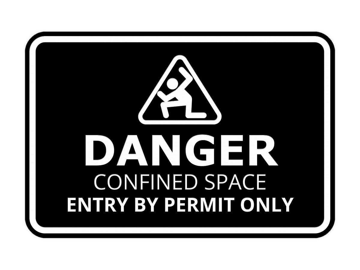 Signs ByLITA Classic Framed Danger: Confined Space - Entry by Permit Only Door or Wall Sign Easy Installation | Health And Safety | Building And Warning Signs