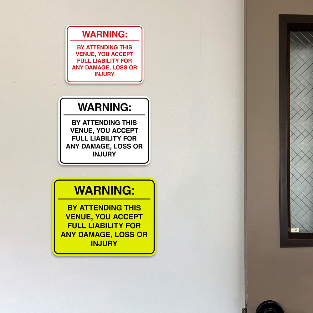 Signs ByLITA Classic Framed Warning: By Attending This Venue, You Accept Full Liability for Any Damage, Loss or Injury Door or Wall Sign Easy Installation | Warning Health & Safety | Office & Venues