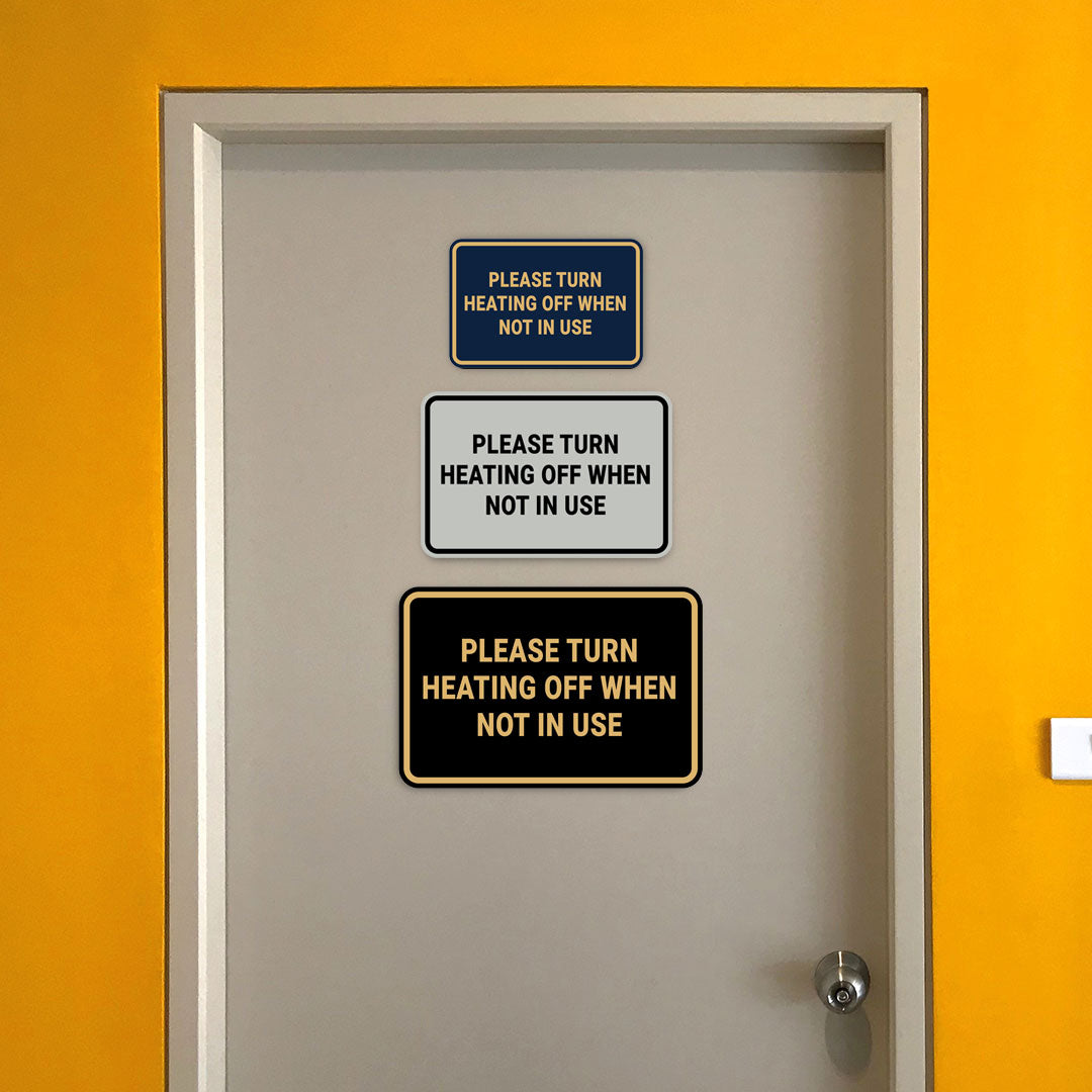 Signs ByLITA Classic Framed Please Turn Heating Off When Not In Use Door or Wall Sign | Eco-Friendly Home Signs