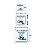 Square Plus Good Housekeeping Is Essential To Safety Door or Wall Sign | Workplace Cleaning Signage