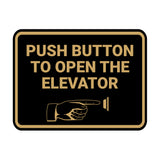 Signs ByLITA Classic Framed Push Button To Open The Elevator Wall or Door Sign