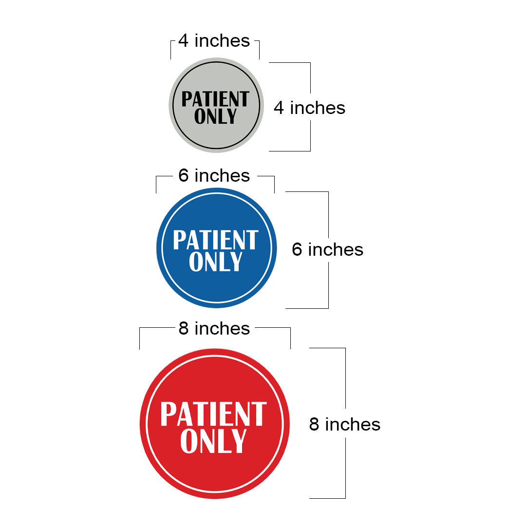 Signs ByLITA Circle Patient Only Wall or Door Sign