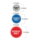 Signs ByLITA Circle Patient Only Wall or Door Sign