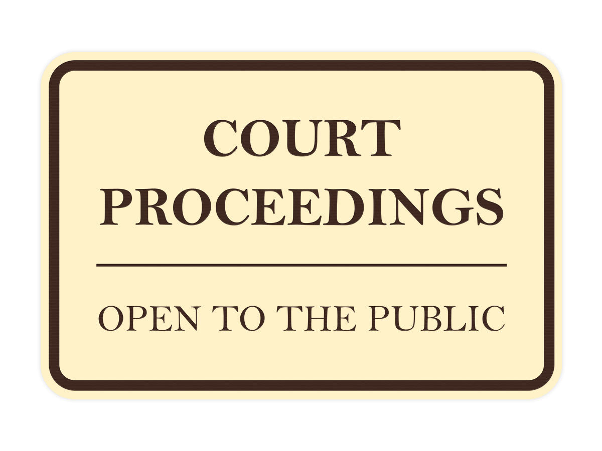 Signs ByLITA Classic Framed Court Proceedings Open to the Public Door or Wall Sign Durable ABS Plastic | Laser Engraved | Easy Installation | Courtroom