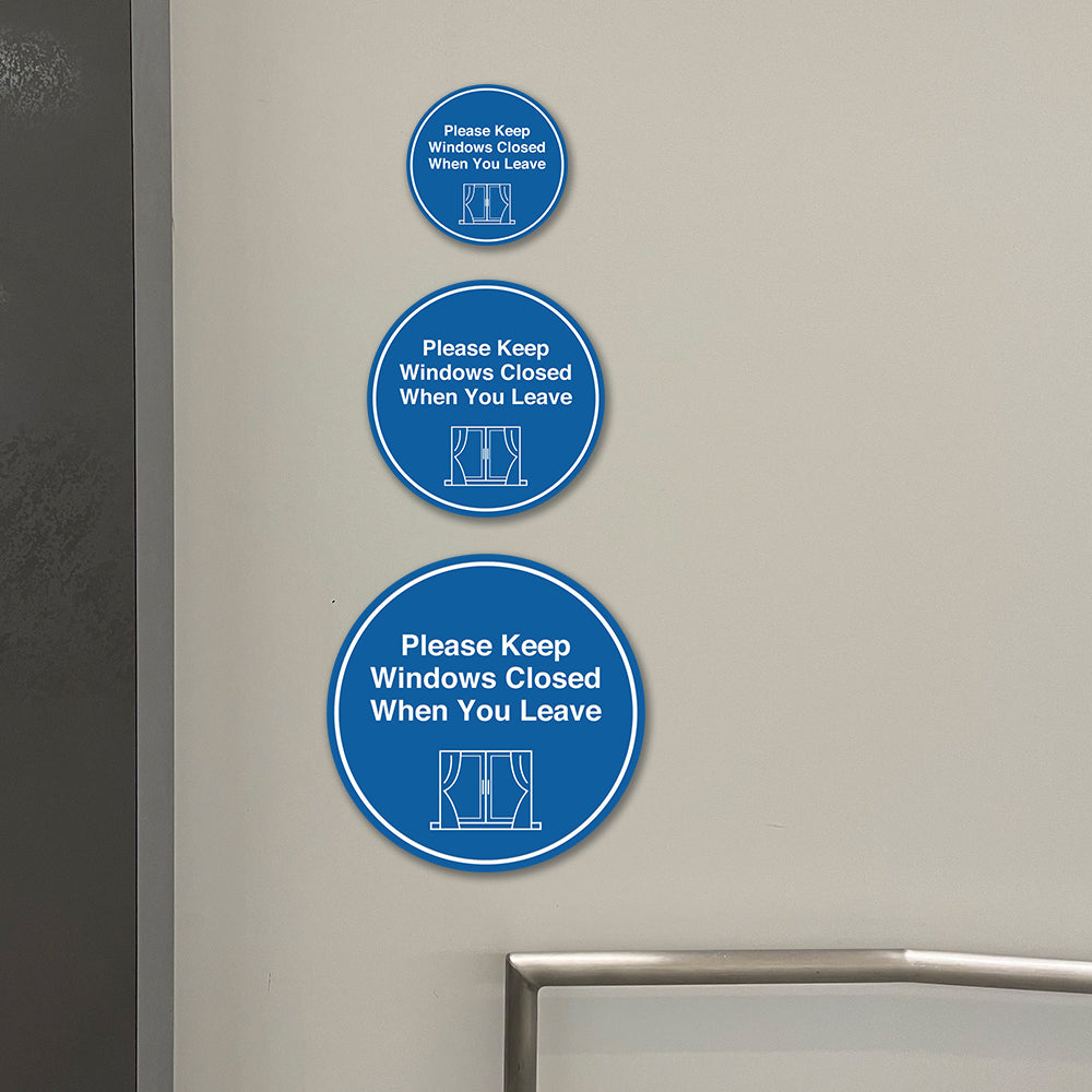 Signs ByLITA Circle Please Keep Windows Closed When You Leave Wall or Door Sign