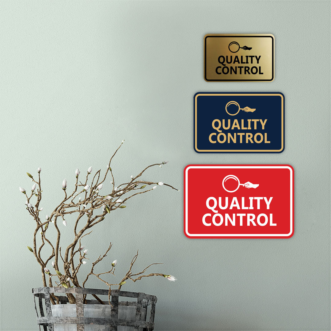 Signs ByLITA Classic Framed Quality Control Wall or Door Sign