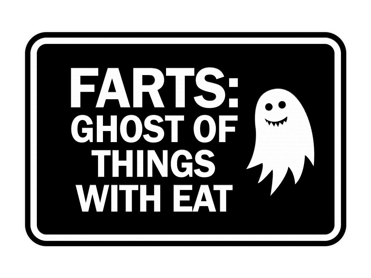 Signs ByLITA Classic Framed Farts: Ghost Of Things With Eat Wall or Door Sign