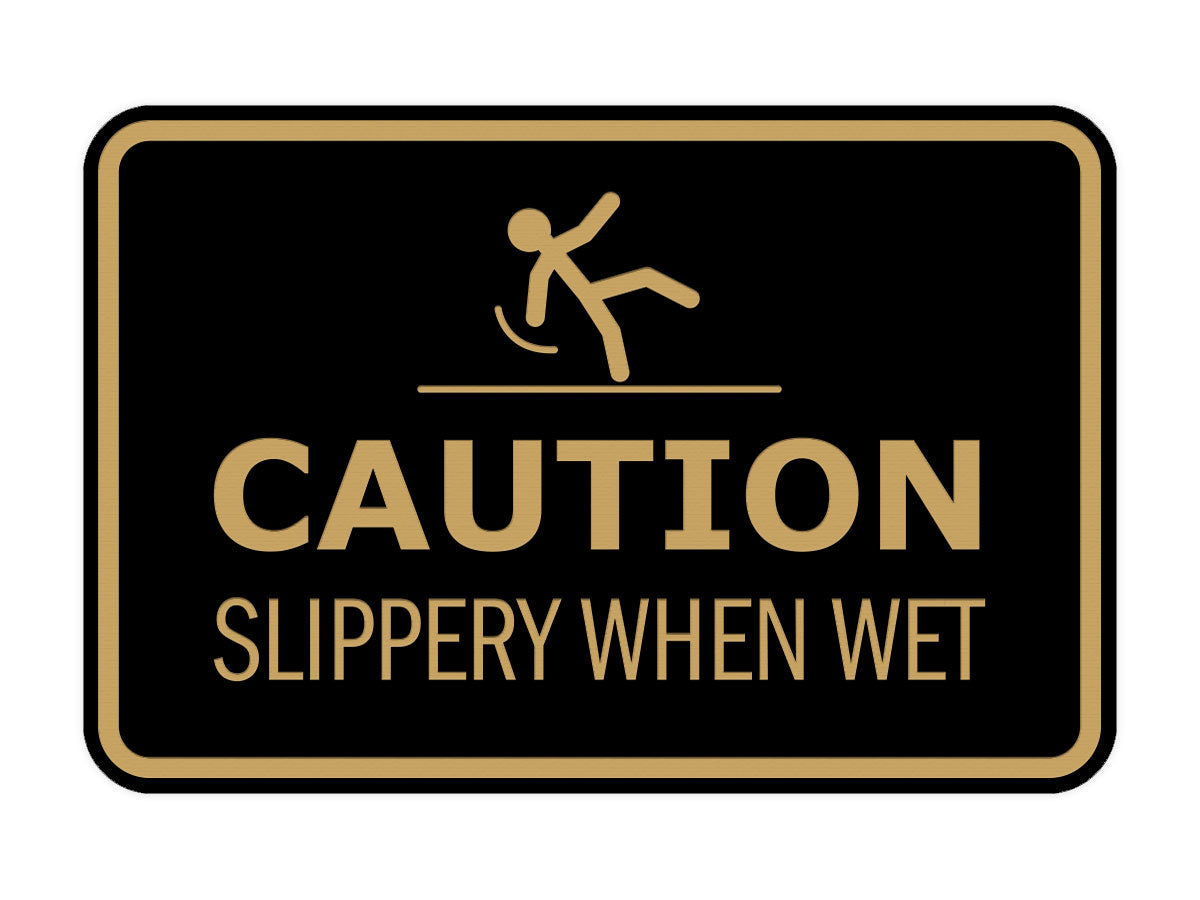 Signs ByLITA Classic Framed Caution: Slippery When Wet Door or Wall Sign Easy Installation | Health And Safety | Building And Warning Signs
